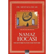 NAMAZ HOCASI-Herkes için dini bilgiler,kısa sureler ve dualar,Resimli Anlatım-roman boy 160 sayfa 